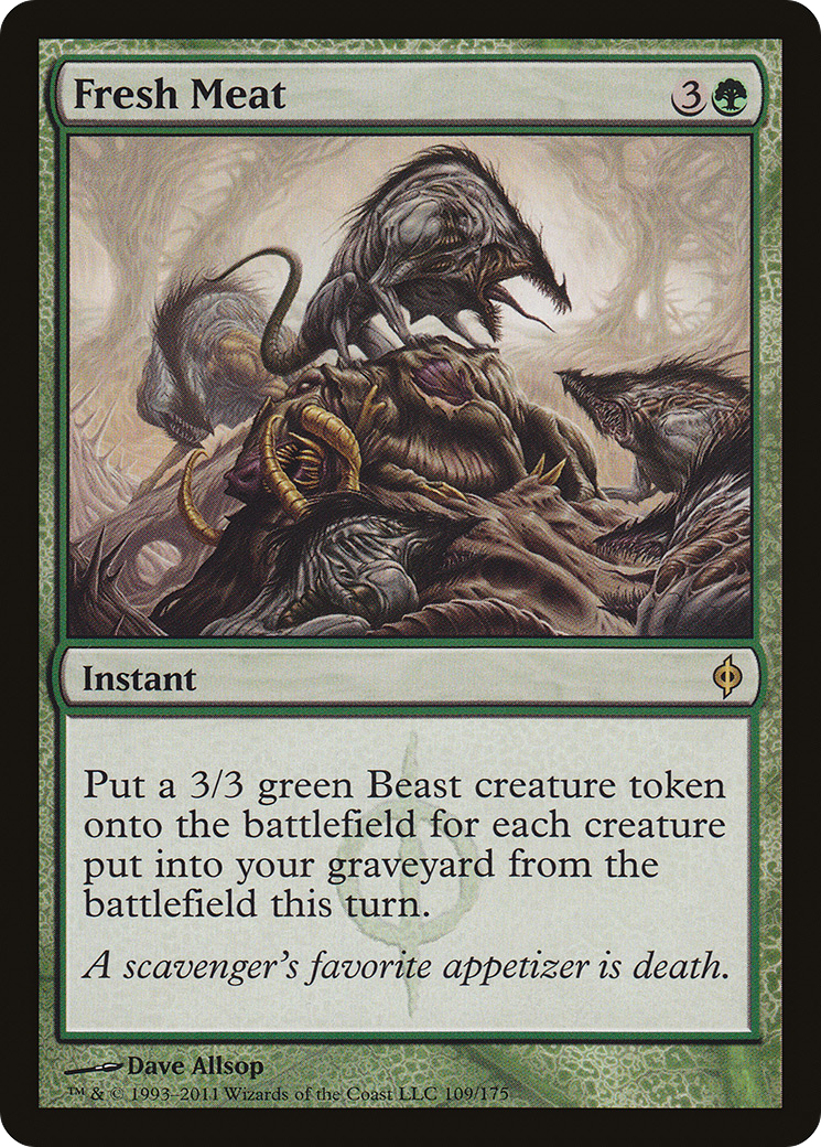 Fresh Meat (NPH-109)  - New Phyrexia