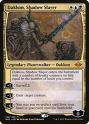 Dakkon, Shadow Slayer (MH2-192)  Foil - Modern Horizons 2