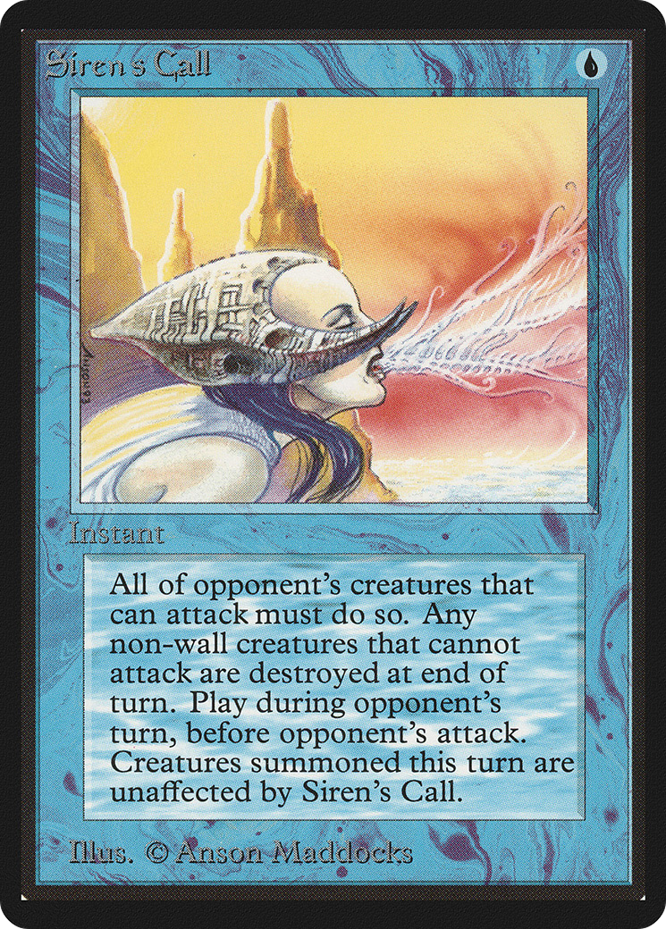 Siren's Call (LEB-)  - Limited Edition Beta
