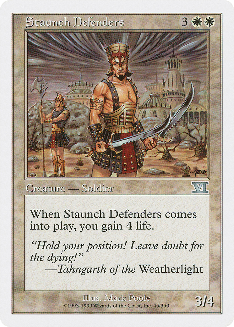 Staunch Defenders (6ED-045)  - Classic Sixth Edition