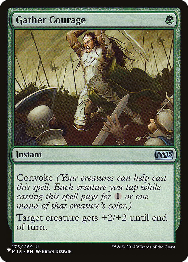 Gather Courage (LIST-M15-175)  - The List