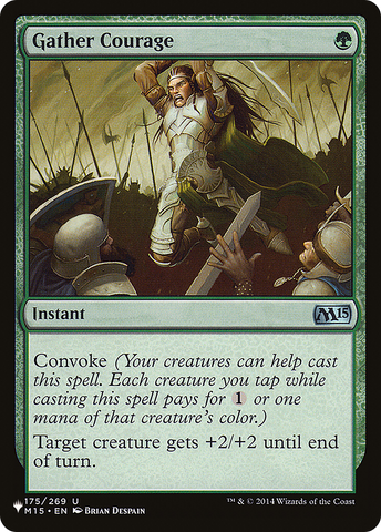 Gather Courage (LIST-M15-175)  - The List