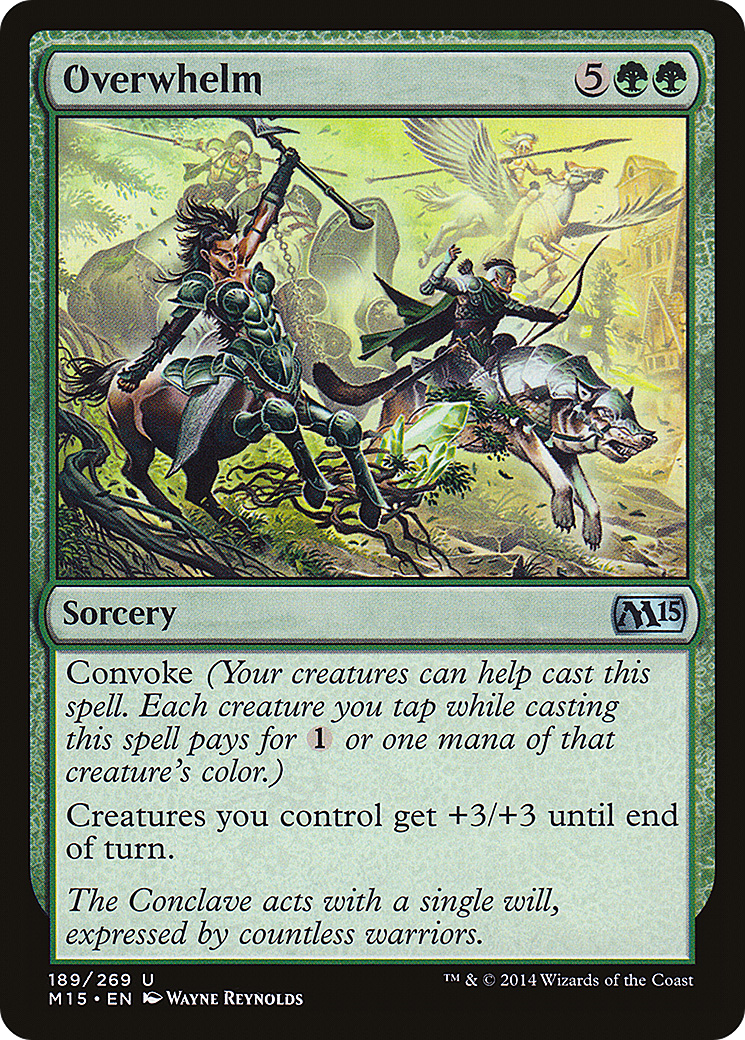Overwhelm (M15-189)  Foil - Magic 2015