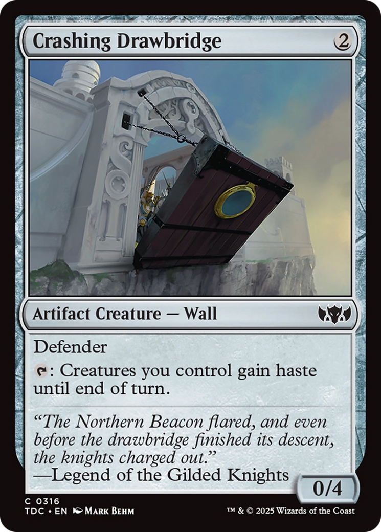 Crashing Drawbridge (TDC-316)  - Commander: Tarkir: Dragonstorm