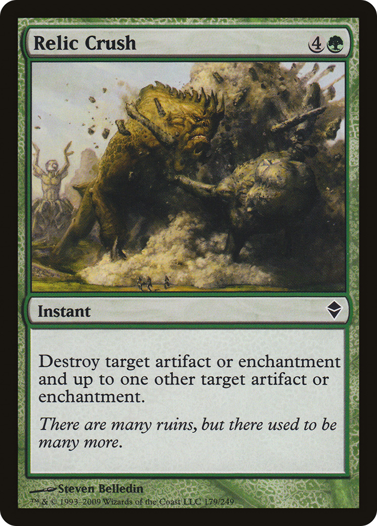 Relic Crush (ZEN-179)  - Zendikar