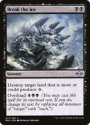 Break the Ice (MH2-077)  - Modern Horizons 2