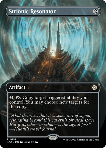 Strionic Resonator (Borderless) (LCC-116)  - The Lost Caverns of Ixalan Commander