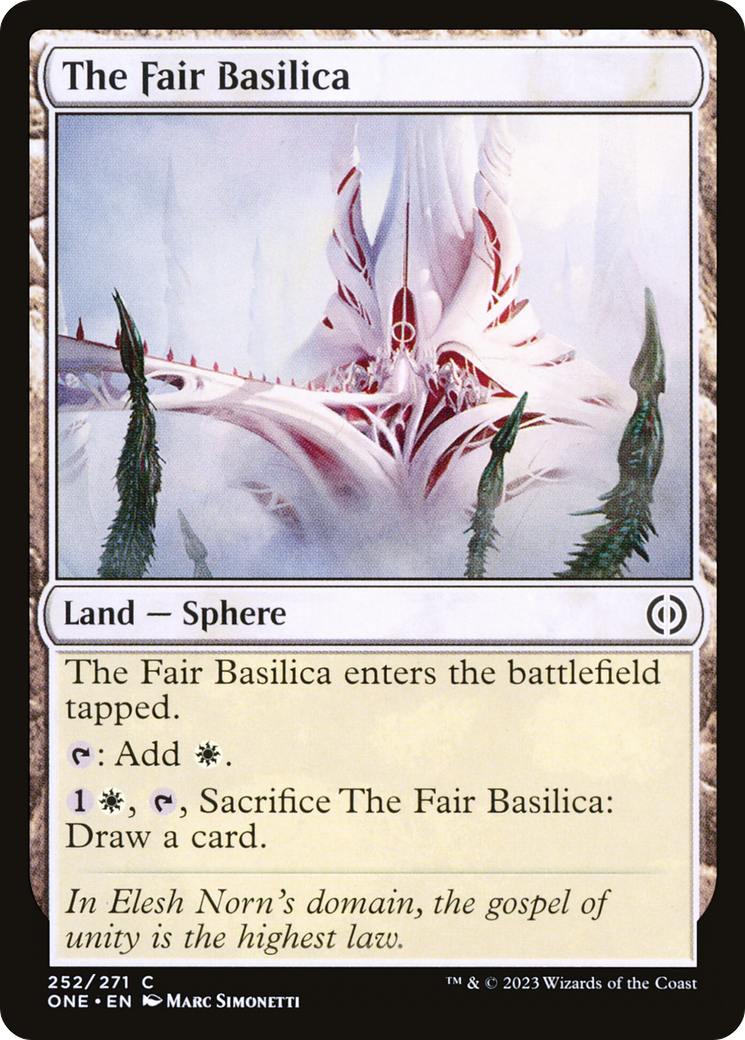 The Fair Basilica (ONE-252)  - Phyrexia: All Will Be One