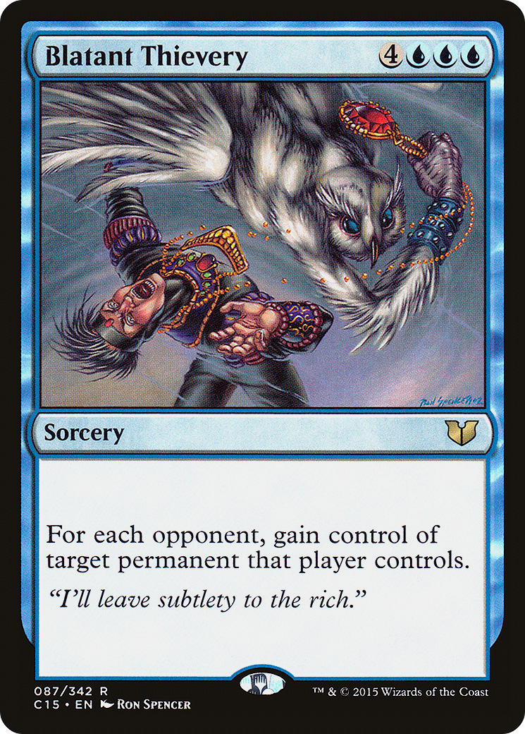 Blatant Thievery (C15-087)  - Commander 2015