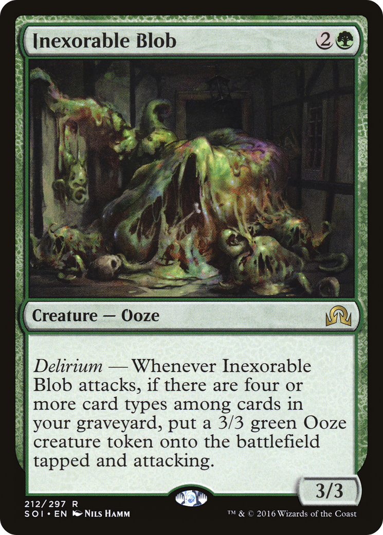 Inexorable Blob (SOI-212)  - Shadows over Innistrad