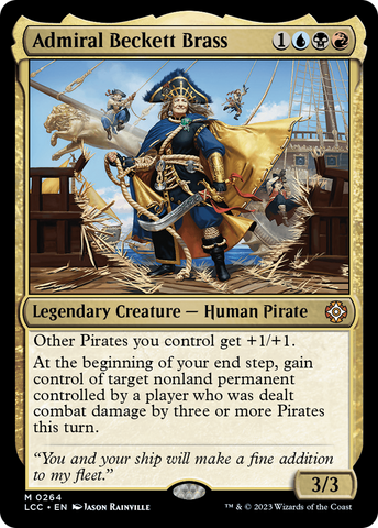 Admiral Beckett Brass (LCC-264)  - The Lost Caverns of Ixalan Commander
