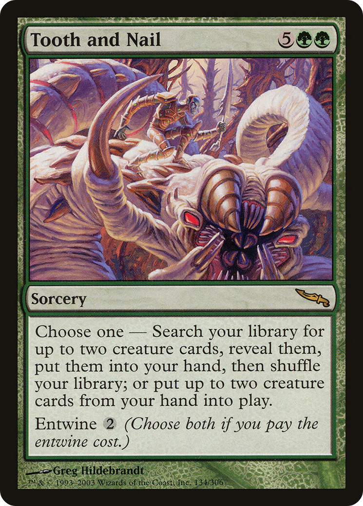 Tooth and Nail (MRD-134)  - Mirrodin