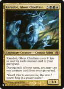 Karador, Ghost Chieftain (LIST-CMD-207)  - The List