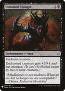 Untamed Hunger (LIST-OGW-91)  - The List