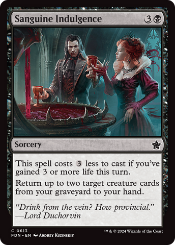 Sanguine Indulgence (FDN-613)  - Foundations