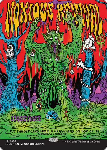 Noxious Revival (SLD-1416)  - Secret Lair Drop: (Full Art) (Borderless)