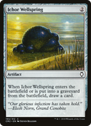 Ichor Wellspring (CM2-193)  - Commander Anthology Volume II