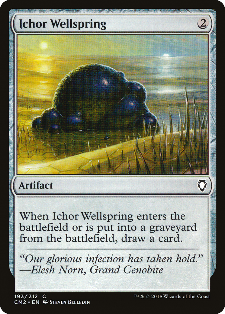 Ichor Wellspring (CM2-193)  - Commander Anthology Volume II