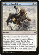 Adverse Conditions (BFZ-054)  - Battle for Zendikar