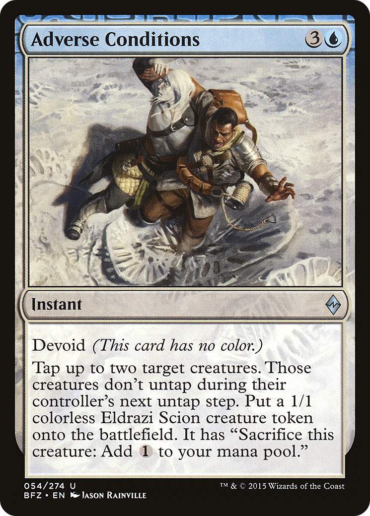 Adverse Conditions (BFZ-054)  - Battle for Zendikar