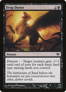 Drag Down (CON-042)  Foil - Conflux