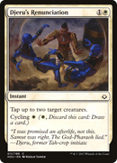 Djeru's Renunciation (HOU-011)  - Hour of Devastation
