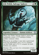 Ich-Tekik, Salvage Splicer (CMR-233)  - Commander Legends