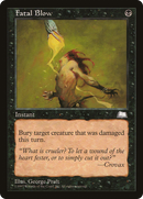 Fatal Blow (WTH-) - Weatherlight