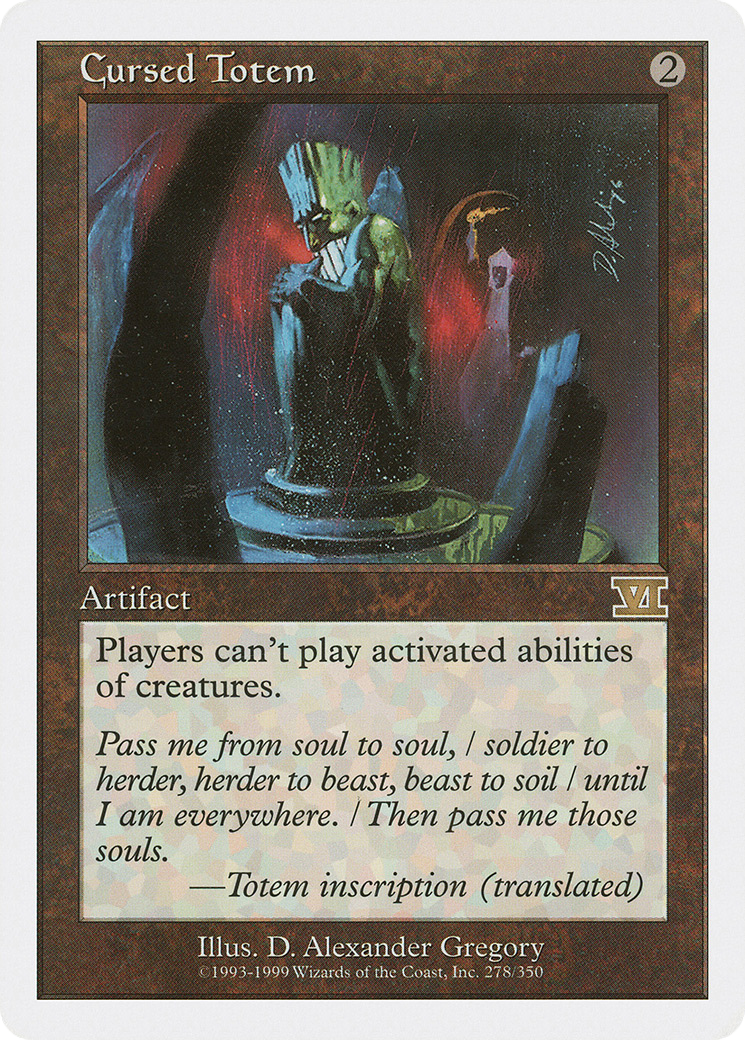 Cursed Totem (6ED-278)  - Classic Sixth Edition
