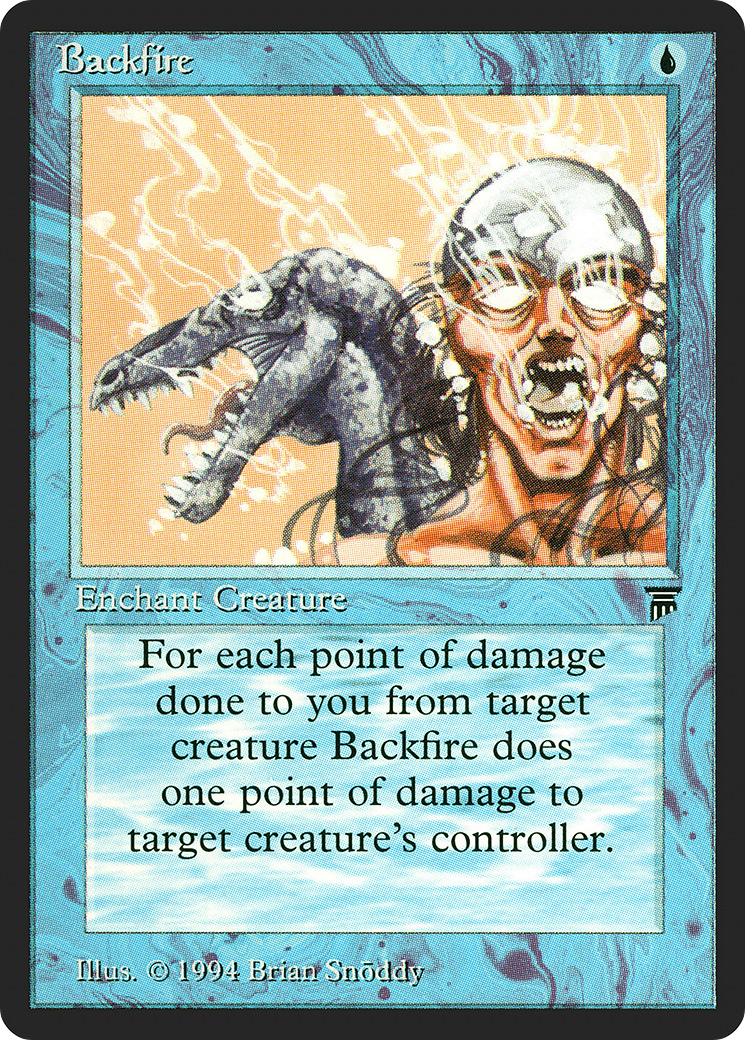 Backfire (LEG-)  - Legends