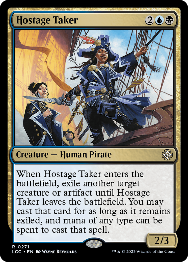 Hostage Taker (LCC-271)  - The Lost Caverns of Ixalan Commander