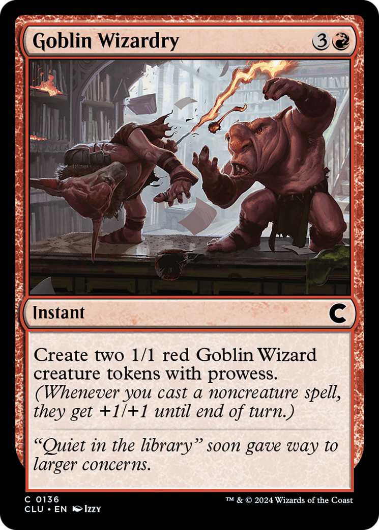 Goblin Wizardry (CLU-136)  - Ravnica: Clue Edition