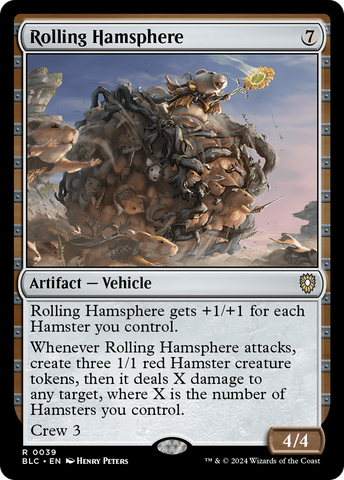 Rolling Hamsphere (BLC-039)  - Bloomburrow Commander