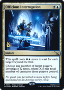 Officious Interrogation (PRE-222)  Foil - Murders at Karlov Manor Promos