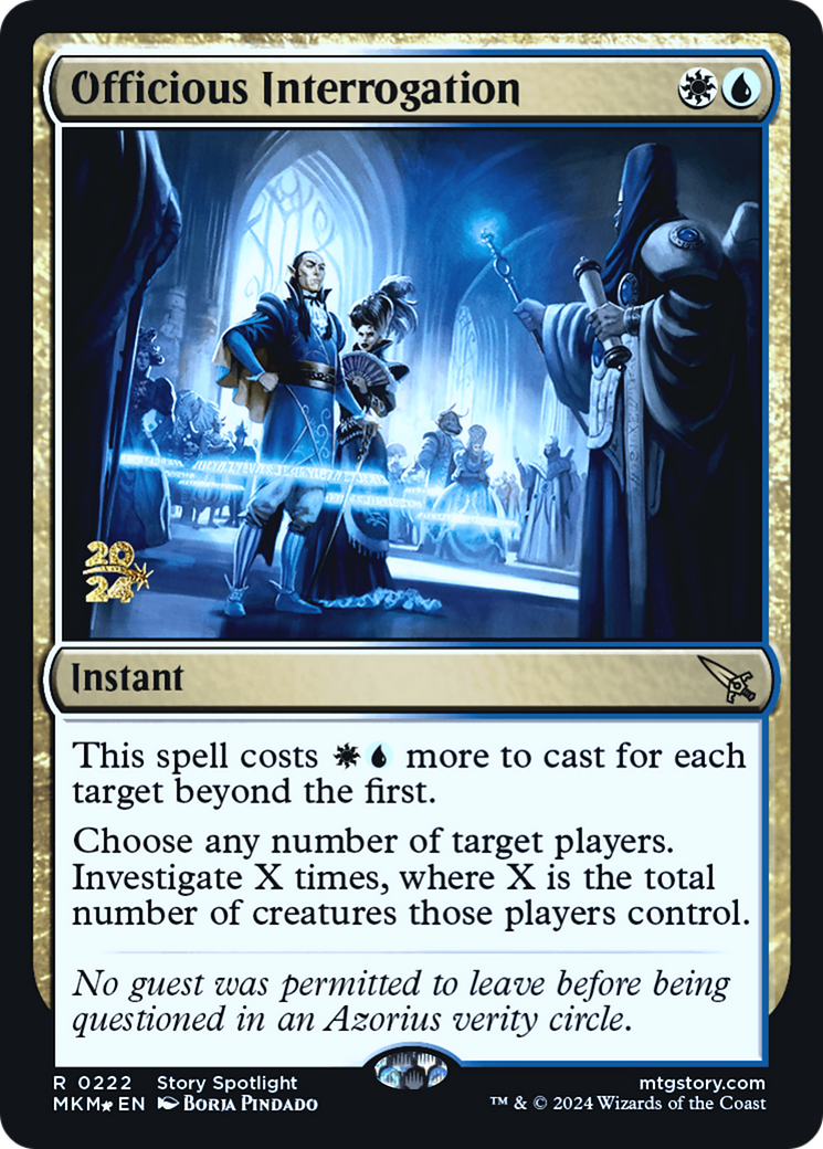 Officious Interrogation (PRE-222)  Foil - Murders at Karlov Manor Promos