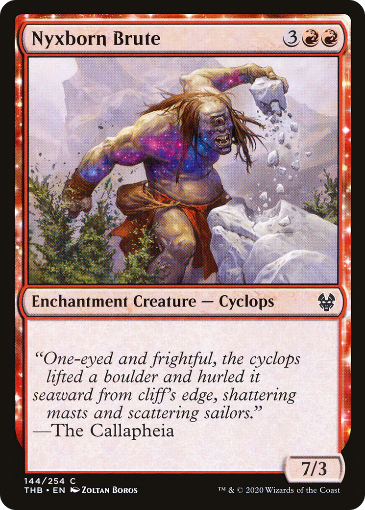 Nyxborn Brute (THB-144)  - Theros Beyond Death: (enchantment)