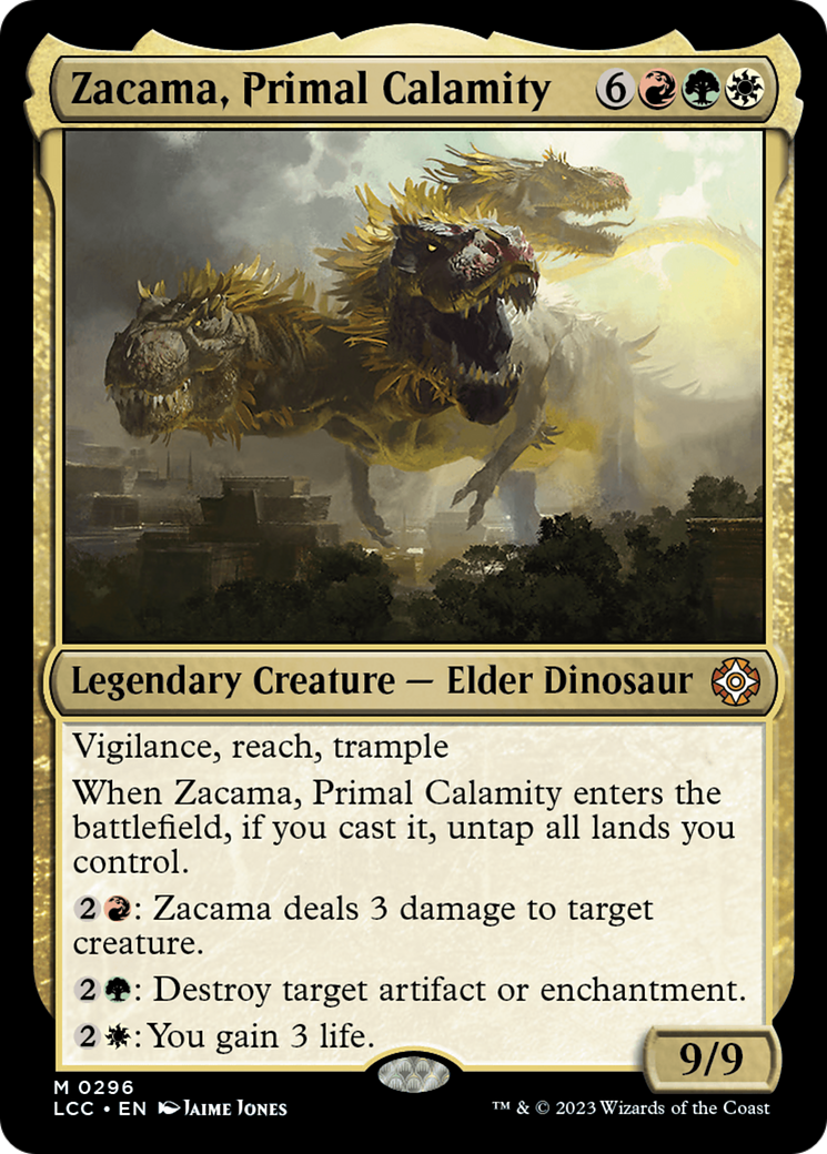 Zacama, Primal Calamity (LCC-296)  - The Lost Caverns of Ixalan Commander