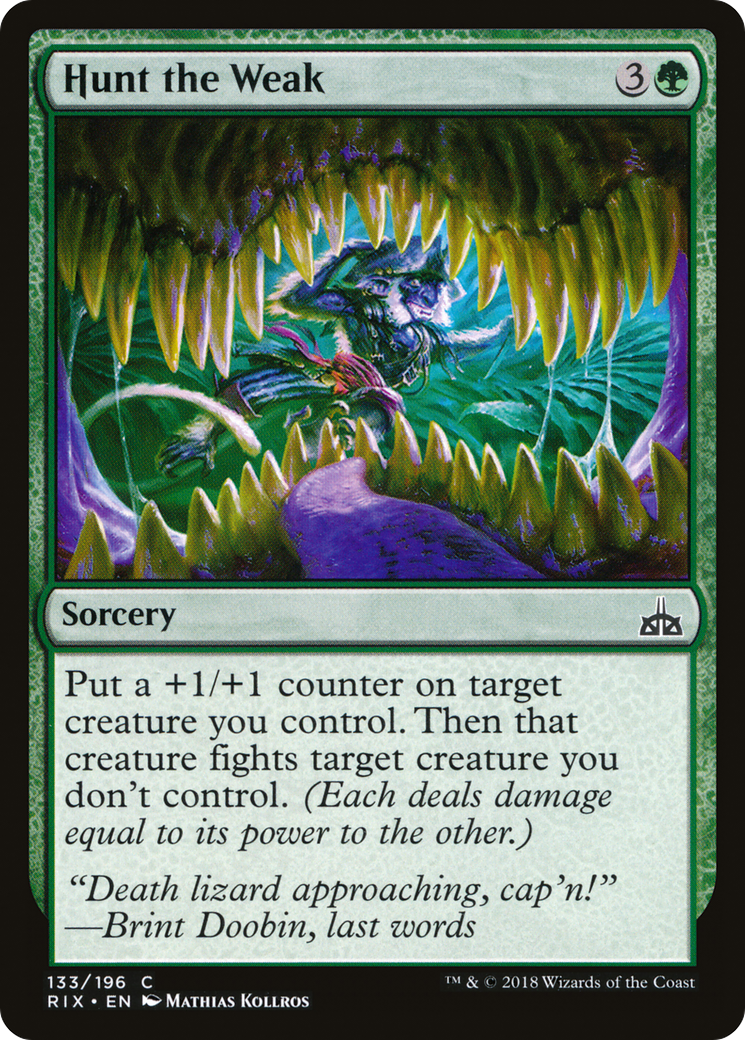 Hunt the Weak (RIX-133)  - Rivals of Ixalan