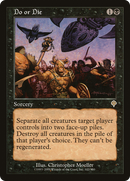 Do or Die (INV-102)  - Invasion