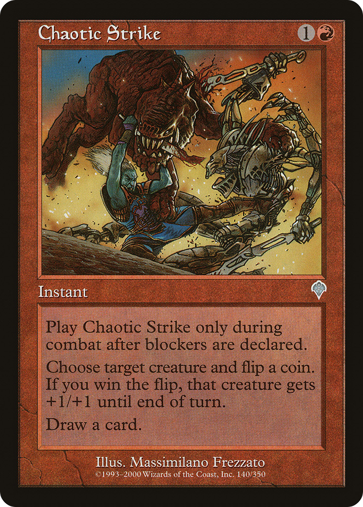 Chaotic Strike (INV-140)  - Invasion
