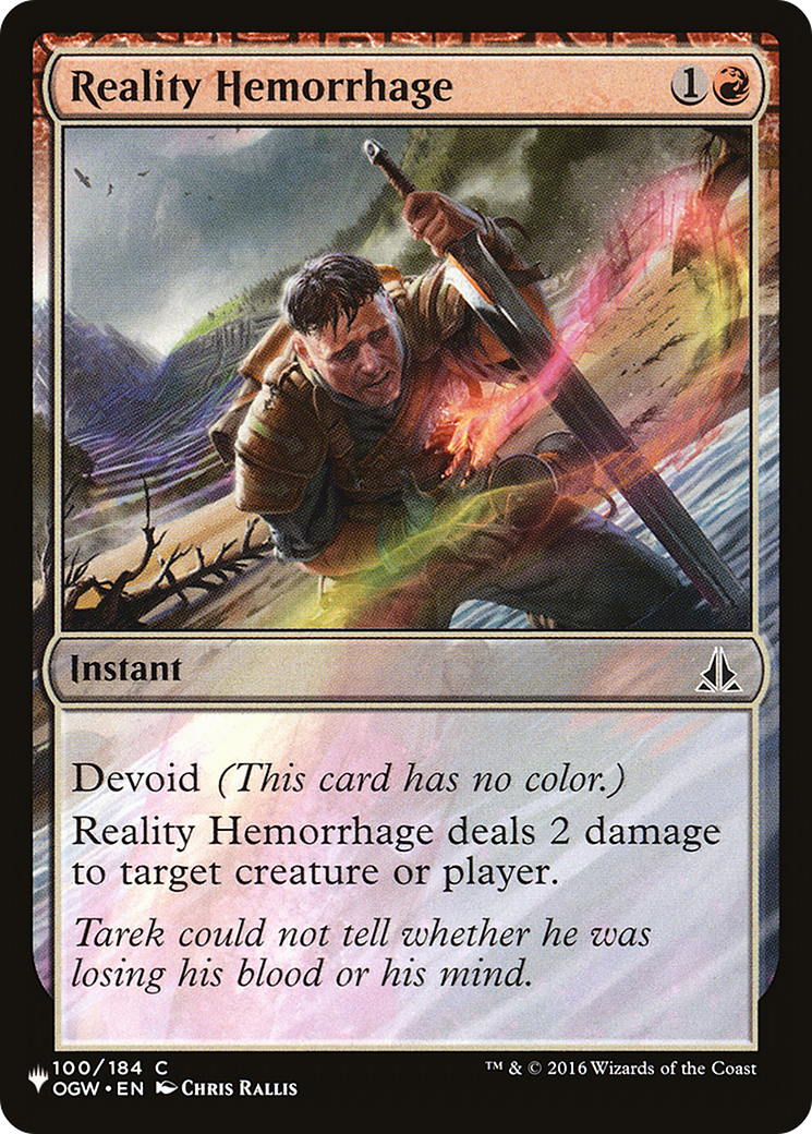 Reality Hemorrhage (LIST-OGW-100)  - The List: (devoid)