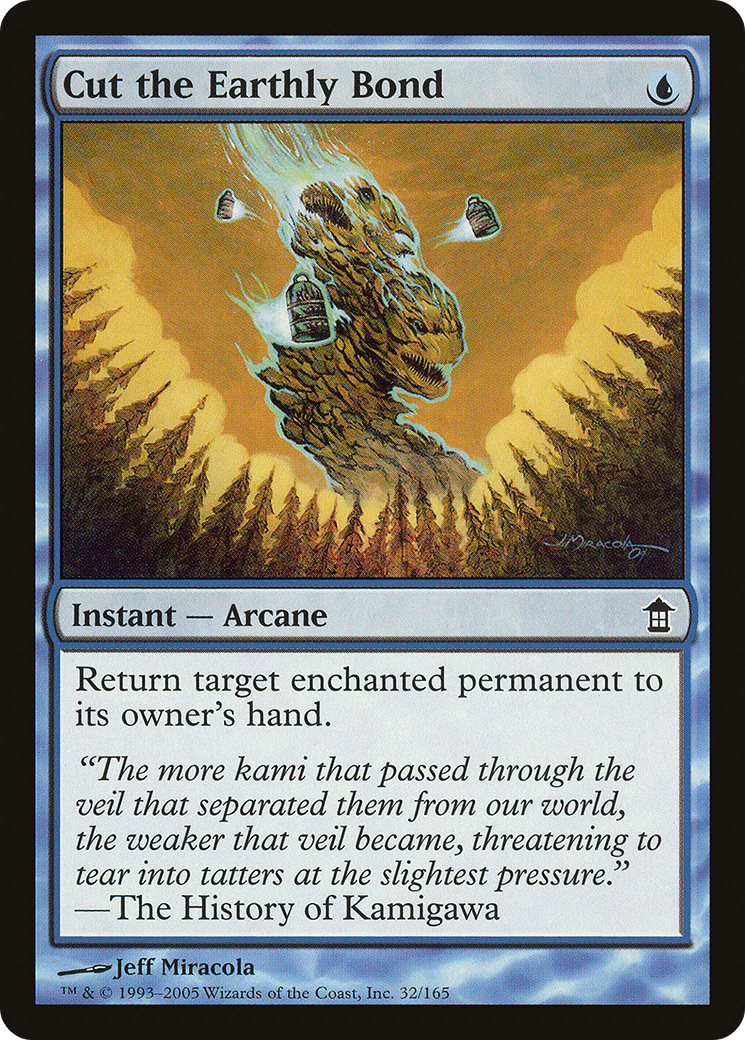 Cut the Earthly Bond (SOK-032)  Foil - Saviors of Kamigawa