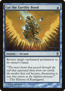 Cut the Earthly Bond (SOK-032) - Saviors of Kamigawa Foil