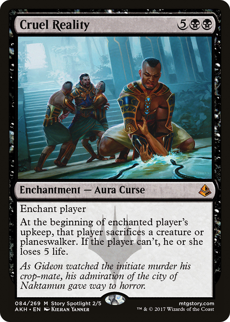 Cruel Reality (AKH-084)  - Amonkhet