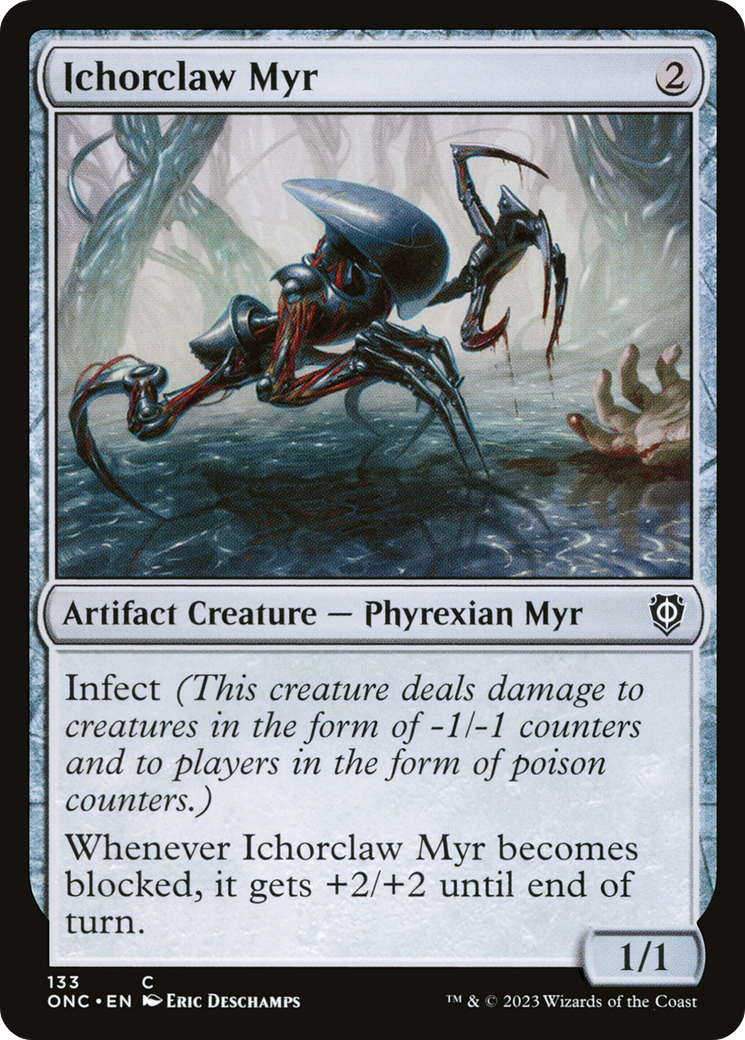 Ichorclaw Myr (ONC-133)  - Phyrexia: All Will Be One Commander