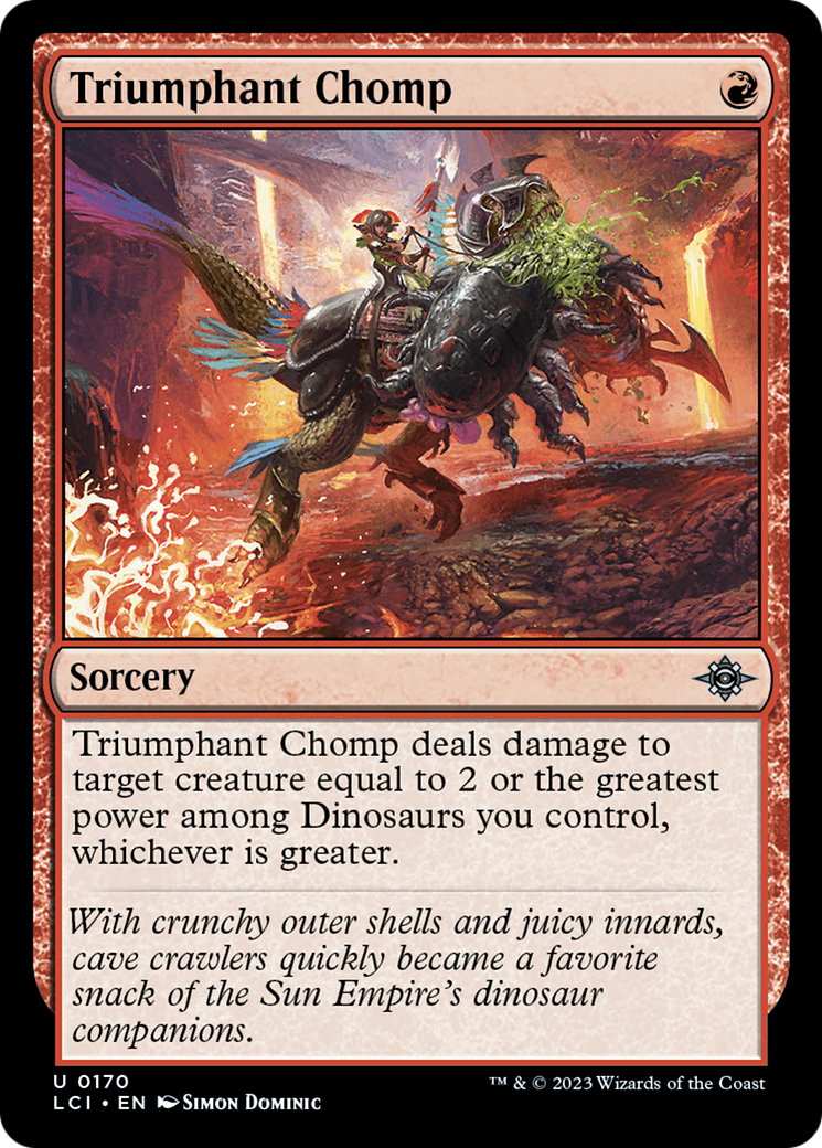 Triumphant Chomp (LCI-170)  - The Lost Caverns of Ixalan