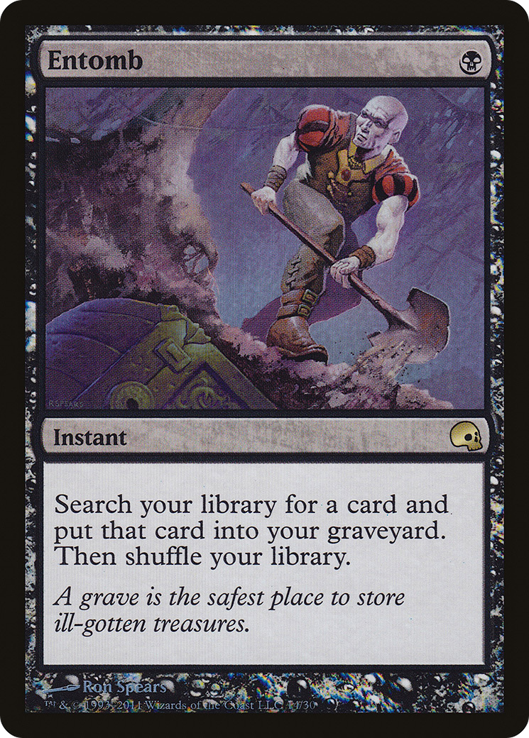Entomb (GRV-014)  Foil - Premium Deck Series: Graveborn