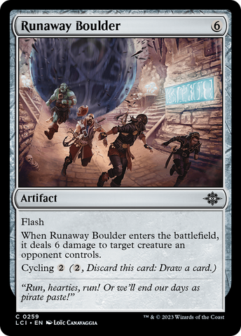 Runaway Boulder (LCI-259)  - The Lost Caverns of Ixalan