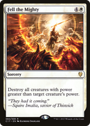 Fell the Mighty (C17-060)  - Commander 2017