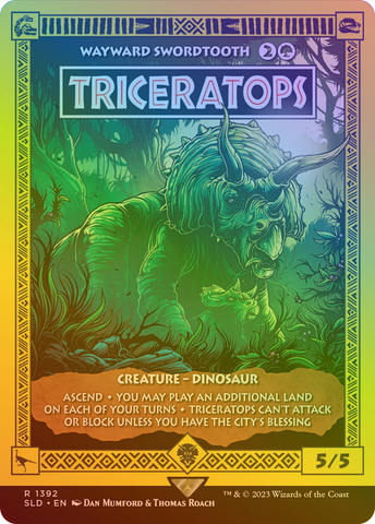 Triceratops - Wayward Swordtooth (Rainbow Foil) (SLD-1392)  Foil - Secret Lair Drop / Triceratops (Borderless)